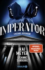 Imperator II. Caesars Rückkehr Cover des Buches Imperator II. Caesars Rückkehr (ISBN: 9783426527184)