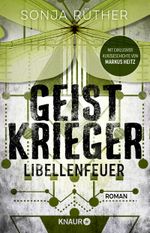 Geistkrieger: Libellenfeuer Cover des Buches Geistkrieger: Libellenfeuer (ISBN: 9783426527405)
