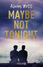 Maybe Not Tonight Cover des Buches Maybe Not Tonight (ISBN: 9783426527450)