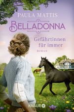 Belladonna. Gefährtinnen für immer Cover des Buches Belladonna. Gefährtinnen für immer (ISBN: 9783426528655)