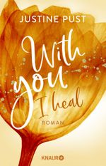 With you I heal Cover des Buches With you I heal (ISBN: 9783426529379)
