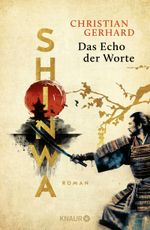 Shinwa. Das Echo der Worte Cover des Buches Shinwa. Das Echo der Worte (ISBN: 9783426562093)