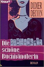 Die schöne Buchhändlerin Cover des Buches Die schöne Buchhändlerin (ISBN: 9783426603932)