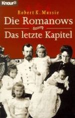 Die Romanows Cover des Buches Die Romanows (ISBN: 9783426607527)