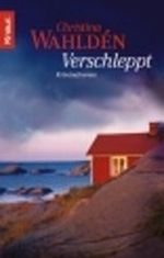 Verschleppt Cover des Buches Verschleppt (ISBN: 9783426632505)
