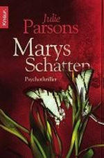 Marys Schatten Cover des Buches Marys Schatten (ISBN: 9783426639528)