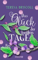 Das Glück der hellen Tage Cover des Buches Das Glück der hellen Tage (ISBN: 9783426653814)