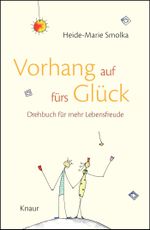 Vorhang auf fürs Glück Cover des Buches Vorhang auf fürs Glück (ISBN: 9783426655108)