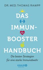 Das Immunbooster-Handbuch Cover des Buches Das Immunbooster-Handbuch (ISBN: 9783426659069)