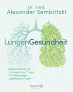 LungenGesundheit Cover des Buches LungenGesundheit (ISBN: 9783426659168)
