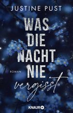 Was die Nacht nie vergisst Cover des Buches Was die Nacht nie vergisst (ISBN: 9783426659908)