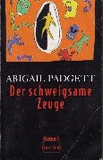 Der schweigsame Zeuge Cover des Buches Der schweigsame Zeuge (ISBN: 9783426670385)