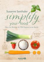Simplify your food Cover des Buches Simplify your food (ISBN: 9783426675595)
