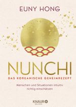 Nunchi - Das koreanische Geheimrezept Cover des Buches Nunchi - Das koreanische Geheimrezept (ISBN: 9783426675830)