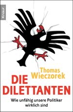 Die Dilettanten Cover des Buches Die Dilettanten (ISBN: 9783426782668)