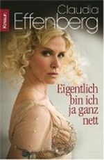 Eigentlich bin ich ja ganz nett Cover des Buches Eigentlich bin ich ja ganz nett (ISBN: 9783426783320)