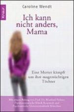 Ich kann nicht anders, Mama Cover des Buches Ich kann nicht anders, Mama (ISBN: 9783426783870)