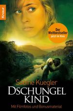 Dschungelkind Cover des Buches Dschungelkind (ISBN: 9783426784747)