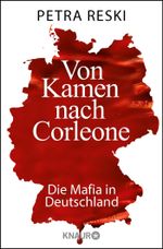 Von Kamen nach Corleone Cover des Buches Von Kamen nach Corleone (ISBN: 9783426784990)