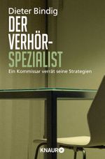 Der Verhörspezialist Cover des Buches Der Verhörspezialist (ISBN: 9783426785843)