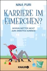 Karriere im Eimerchen? Cover des Buches Karriere im Eimerchen? (ISBN: 9783426786260)