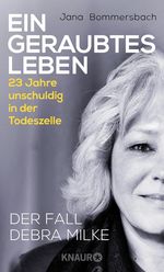 Ein geraubtes Leben Cover des Buches Ein geraubtes Leben (ISBN: 9783426788394)