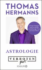 Verboten gut! Astrologie Cover des Buches Verboten gut! Astrologie (ISBN: 9783426791332)