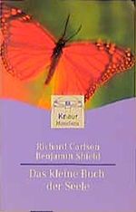 Das kleine Buch der Seele (Knaur. MensSana) Cover des Buches Das kleine Buch der Seele (Knaur. MensSana) (ISBN: 9783426870488)