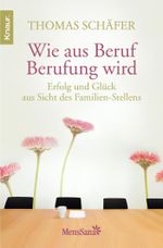 Wie aus Beruf Berufung wird Cover des Buches Wie aus Beruf Berufung wird (ISBN: 9783426874189)