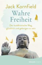 Wahre Freiheit Cover des Buches Wahre Freiheit (ISBN: 9783426877944)