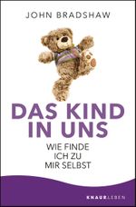 Das Kind in uns Cover des Buches Das Kind in uns (ISBN: 9783426878309)