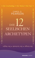 Die 12 seelischen Archetypen Cover des Buches Die 12 seelischen Archetypen (ISBN: 9783426878699)