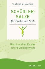 Schüßler-Salze für Psyche und Seele Cover des Buches Schüßler-Salze für Psyche und Seele (ISBN: 9783426879184)