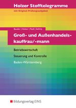 Stofftelegramme Groß- und Außenhandelskauffrau/-mann Cover des Buches Stofftelegramme Groß- und Außenhandelskauffrau/-mann (ISBN: 9783427006701)
