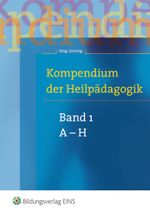 Kompendium der Heilpädagogik - Band 1 Cover des Buches Kompendium der Heilpädagogik - Band 1 (ISBN: 9783427048749)