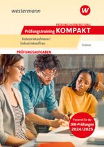 Prüfungsvorbereitung Prüfungstraining KOMPAKT - Industriekaufmann/Industriekauffrau (Prüfungswissen kompakt: Industriekaufmann/Industriekauffrau) Cover des Buches Prüfungsvorbereitung Prüfungstraining KOMPAKT - Industriekaufmann/Industriekauffrau (Prüfungswissen kompakt: Industriekaufmann/Industriekauffrau) (ISBN: 9783427436300)