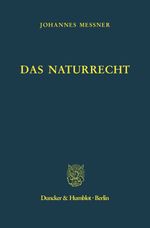 Das Naturrecht. Cover des Buches Das Naturrecht. (ISBN: 9783428056606)