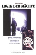 Logik der Mächte. Cover des Buches Logik der Mächte. (ISBN: 9783428095513)