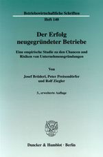 Der Erfolg neugegründeter Betriebe. Cover des Buches Der Erfolg neugegründeter Betriebe. (ISBN: 9783428126118)