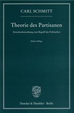 Theorie des Partisanen. Cover des Buches Theorie des Partisanen. (ISBN: 9783428134021)