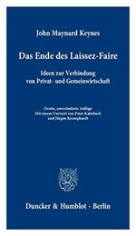 Das Ende des Laissez-Faire.: Ideen zur Verbindung von Privat- und Gemeinwirtschaft. Cover des Buches Das Ende des Laissez-Faire.: Ideen zur Verbindung von Privat- und Gemeinwirtschaft. (ISBN: 9783428134564)