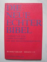 Die Neue Echter-Bibel. Kommentar / Kommentar zum Alten Testament mit Einheitsübersetzung / Jesaja 1-12: LFG 17 Cover des Buches Die Neue Echter-Bibel. Kommentar / Kommentar zum Alten Testament mit Einheitsübersetzung / Jesaja 1-12: LFG 17 (ISBN: 9783429010416)