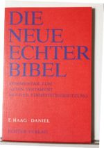 Die Neue Echter-Bibel. Kommentar / Kommentar zum Alten Testament mit Einheitsübersetzung / Daniel: LFG 30 Cover des Buches Die Neue Echter-Bibel. Kommentar / Kommentar zum Alten Testament mit Einheitsübersetzung / Daniel: LFG 30 (ISBN: 9783429015275)
