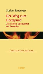Der Weg zum Herzgrund Cover des Buches Der Weg zum Herzgrund (ISBN: 9783429032548)