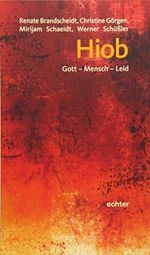 Hiob: Gott - Mensch - Leid Cover des Buches Hiob: Gott - Mensch - Leid (ISBN: 9783429038175)