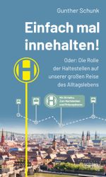 Einfach mal innehalten Cover des Buches Einfach mal innehalten (ISBN: 9783429055837)