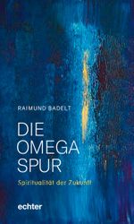 Die Omega-Spur Cover des Buches Die Omega-Spur (ISBN: 9783429055967)