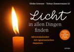 Licht in allen Dingen finden Cover des Buches Licht in allen Dingen finden (ISBN: 9783429056339)