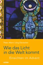 Wie das Licht in die Welt kommt Cover des Buches Wie das Licht in die Welt kommt (ISBN: 9783429056889)