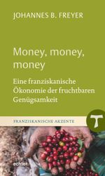 Money, money, money Cover des Buches Money, money, money (ISBN: 9783429059095)